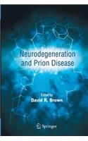 Neurodegeneration and Prion Disease