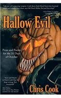 Hallow Evil: Prose and Poems for the 31 Days of October(English)