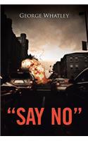 Say No