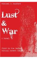 Lust & War: A Novel about how's all fair in...