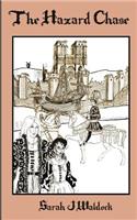 The Hazard Chase
