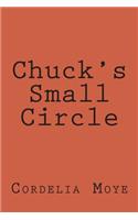 Chuck's Small Circle: Chuck's Small Circle(English)