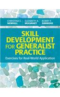 Skill Development for Generalist Practice