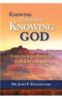 Knowing Yourself Knowing God