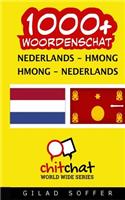 1000+ Nederlands - Hmong Hmong - Nederlands Woordenschat