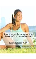 Stretching Programs for Women's Health Issues