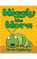 Wiggly the Worm: Bedtime Stories for Kids