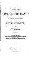 Chaucer's 'House of Fame', In seinem Verháltniss zur 'divina Commedia'