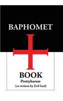 Baphomet Book: Scorpio Diaries Volume 1