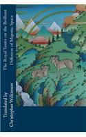 The Royal Tantra on the Brilliant Diffusion of Majestic Space