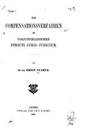 Das Compensationsverfahren Im Vorjustinianischen Stricti Juris Judicium: (German)