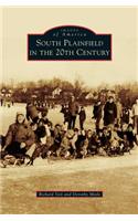 South Plainfield in the 20th Century