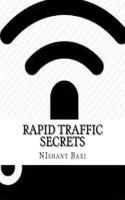 Rapid Traffic Secrets