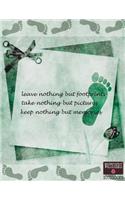 Write Here Notebooks: Quote Notebook/Journal/Diary Collection Unlined Blank Paper 100 Pages 8.5"x11" Composition Book Leave Nothing But Footprints