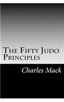The Fifty Judo Principles