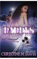 Daddy's Legacy