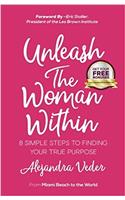 Unleash the Woman Within