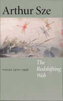 The Redshifting Web: New & Selected Poems(English)