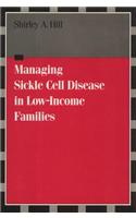 Managing Sickle Cell Disease