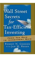 Wall Street Secrets for Tax-Efficient Investing