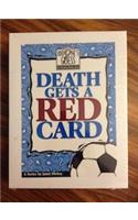 Death Gets a Red Card