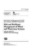 J100-10 (R13) Risk and Resilience Management of Water and Wastewater Systems (RAMCAP)