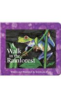 Walk in the Rainforest