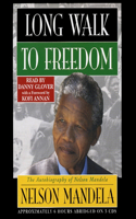 Long Walk to Freedom: The Autobiography of Nelson Mandela