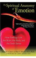 Spiritual Anatomy of Emotion