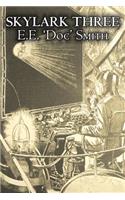 Skylark Three by E. E. 'Doc' Smith, Science Fiction, Adventure, Space Opera