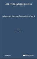 Advanced Structural Materials--2013: Volume 1611