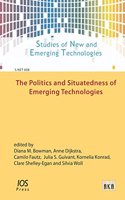 POLITICS & SITUATEDNESS OF EMERGING TECH