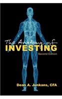 The Anatomy of Investing: Second Edition(English)