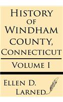 History of Windham County, Connecticut Volume 1