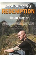 A Paralyzing Redemption