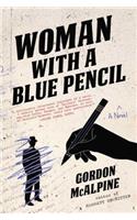 Woman with a Blue Pencil