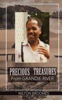 Precious Treasures from Grandie River