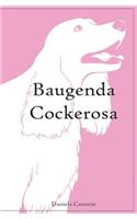 Baugenda Cockerosa