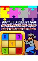 Sudoku Puzzle Book 235 Easy-Medium-Hard Sudoku Sudoku Puzzle Book With Answer