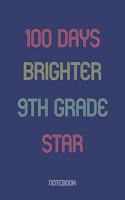 100 Days Brighter 9th Grade Star