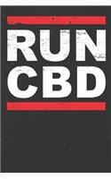 Run CBD - Oil Leaf Lover Stoner Cannabidiol