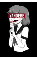 Yandere: Notizbuch A5 für Yandere, Senpai und Anime Merch Liebhaber I A5 (6x9 inch.) I Geschenk I 120 Seiten I Liniert