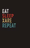 Eat Sleep Xare Repeat Funny Sport Gift Idea: Lined Notebook / Journal Gift, 100 Pages, 6x9, Soft Cover, Matte Finish