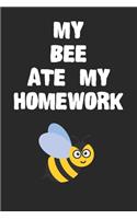 My Bee Ate My Homework Notebook