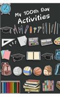 My 100th Day Activities