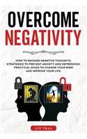 Overcome Negativity