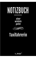 Notizbuch für Taxifahrer / Taxifahrerin: Originelle Geschenk-Idee [120 Seiten liniertes blanko Papier ]