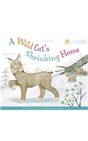 Wild Cat's Shrinking Home