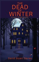 The Dead of Winter: A Rupert Wilde Mystery(1 A Rupert Wilde Mystery)