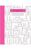Wide Ruled Rabbit Notebook Composition Book: Cute Workbook Journal for Kids. 8" x 10" 120 Pages. Kawaii Rabbits